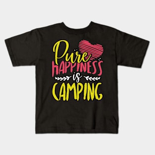 Pure Happiness is Camping Kids T-Shirt